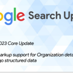 Unraveling the Latest Google Search Updates: November 2023 Core Update and Expanded Markup Support