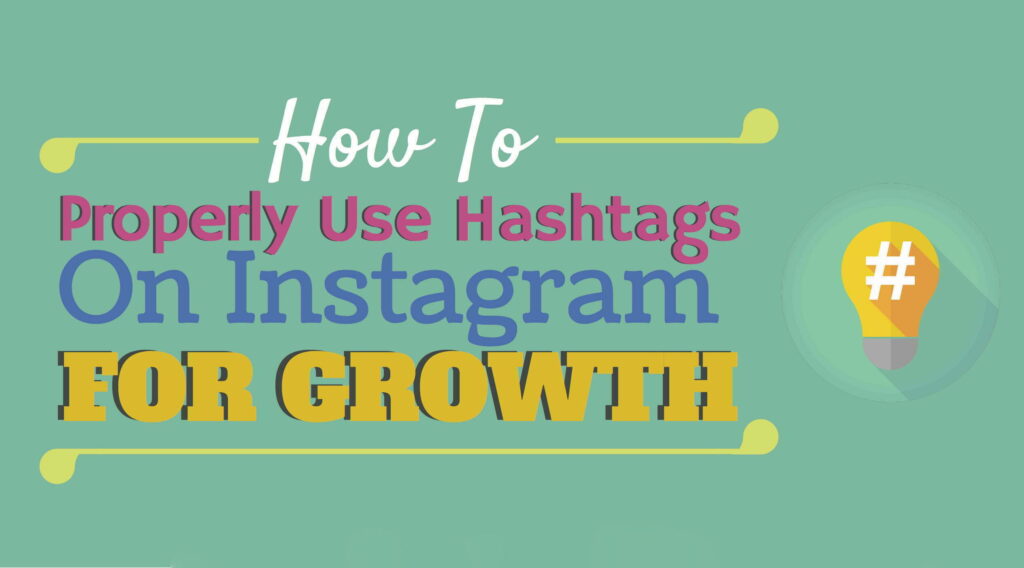 instagram growth via hashtags