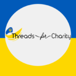 Threads for Charity, The Effort to Assist the Children of Ukraine