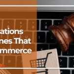 Basic Regulations and Guidelines That Govern eCommerce