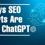 6 Ways SEO Experts Are Using ChatGPT