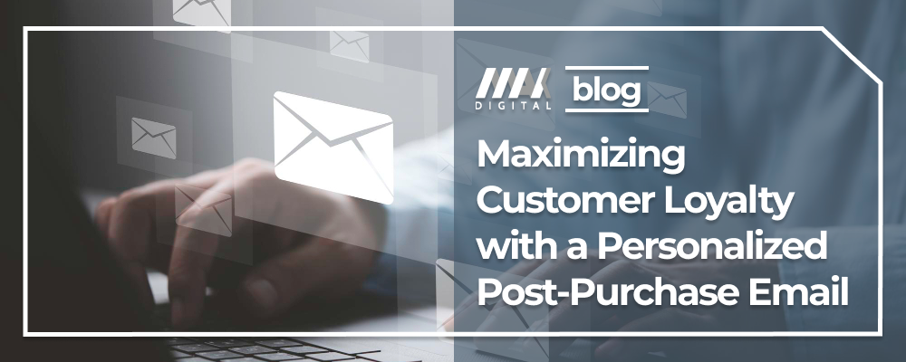 Maximizing Customer Loyalty with a Personalized Post-Purchase Email