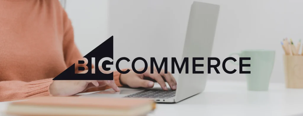 A Complete Guide to BigCommerce Themes